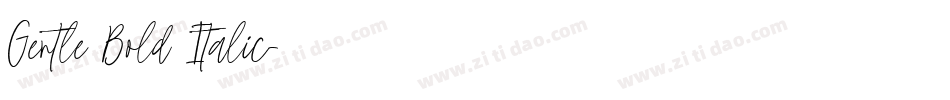 Gentle Bold Italic字体转换